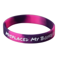 Misplaced My Boyfriend Wristband